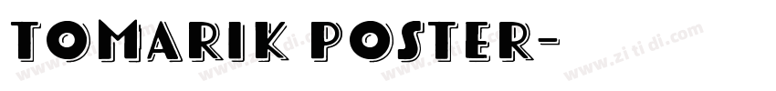 Tomarik Poster字体转换